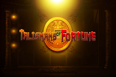 TALISMANS OF FORTUNE
